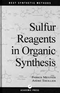 Sulfur Reagents in Organic Synthesis