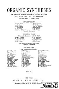 Organic syntheses. V. 25