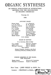 Organic syntheses. V. 36