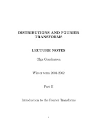 Distributions and Fourier Transforms. Part 2