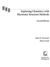 Exploring Chemistry with Electronic Structure Methods