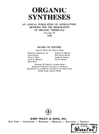 Organic syntheses. V. 75, 1998