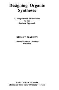 Designing Organic Syntheses: A Programmed Introduction to the Synthon Approach