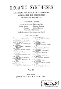 Organic syntheses. V. 9