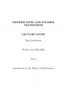 Distributions and Fourier Transforms. Part 1