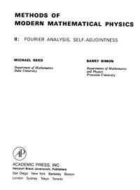 Methods of modern mathematical physics. 2: fourier analysis, self-adjointness