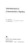 Introduction to Commutative Algebra