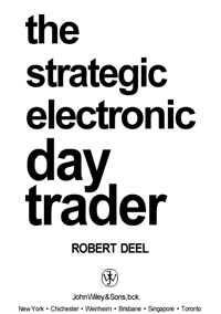 The Strategic Electronic Day Trader