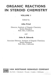 Organic Reactions in Steroid Chemistry. Volume 1